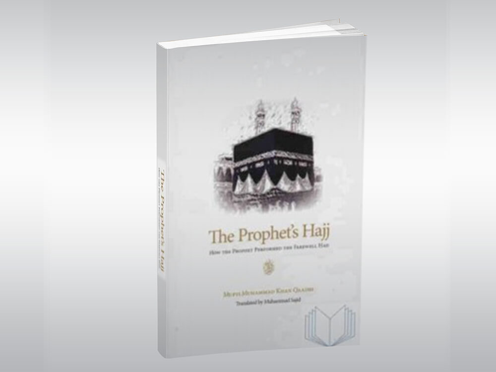 The Prophet’s ﷺ Hajj